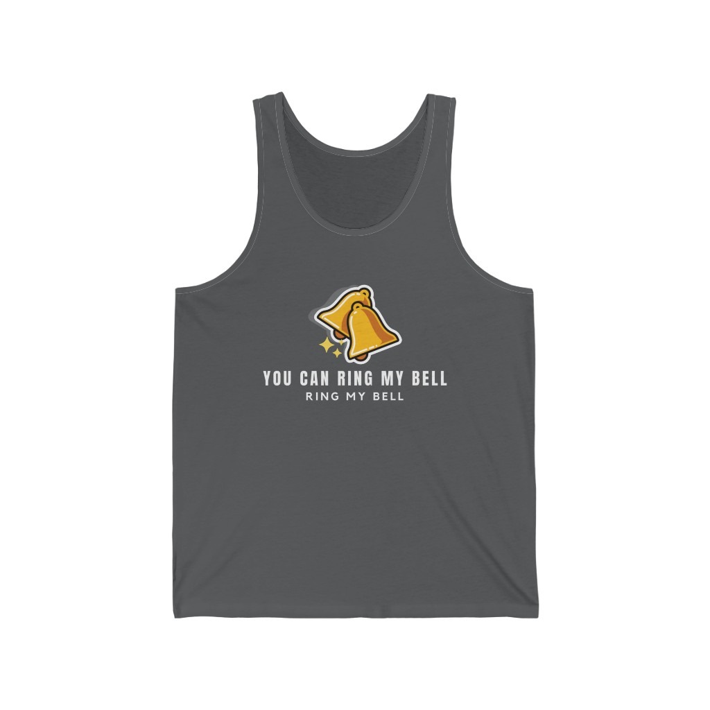 Ring My Bell - Unisex Tank Top (7 Colors) - Image 5
